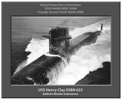 USS Henry Clay SSBN 625 Personalized Navy Ship Submarine