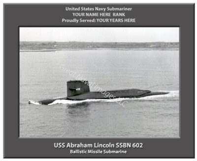 USS Abraham Lincoln SSBN 602 Personalized Navy Submarine Photo