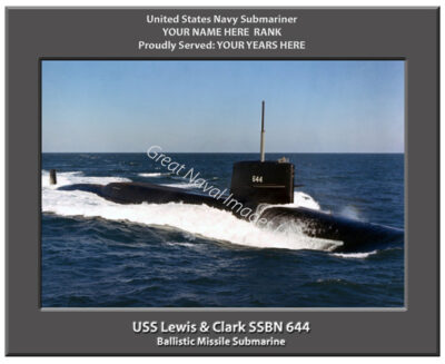 USS Lewis and Clark SSBN 644 Personalized Navy Submarine Photo