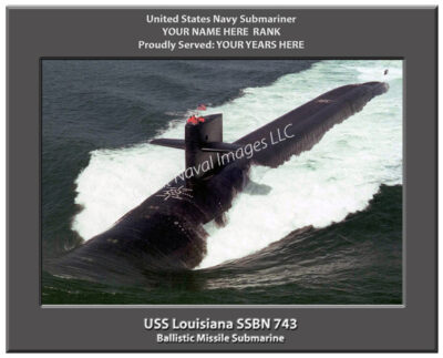 USS Louisiana SSBN 743 Personalized Navy Submarine Photo