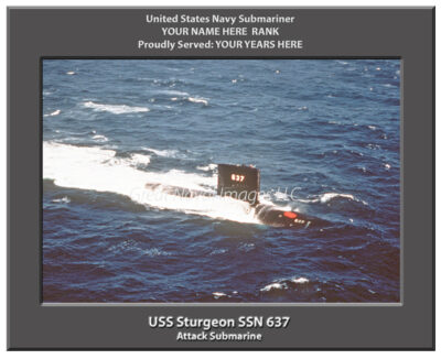 USS Sturgeon SSN 637 Personalized Navy Submarine Photo