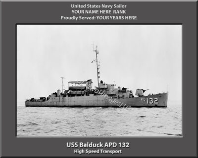 USS Balduck APD 132 Personalized Navy Ship Photo