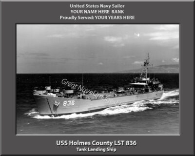 USS Holmes County LST 836 personalized Navy Ship Photo
