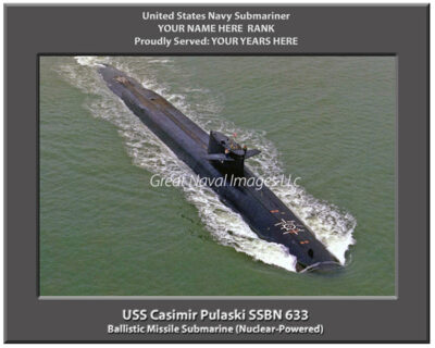 USS Casimir Pulaski SSBN 633 Personalized Navy Submarine print