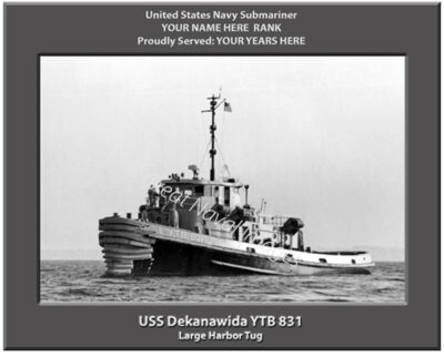 USS Dekanawida YTB 831 Personalized Navy Tog Boat Photo
