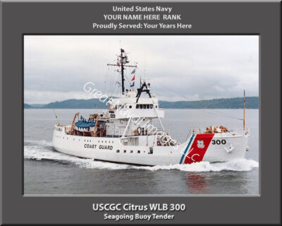 USCGC Citrus WLB 300 Personalized Coast Guard Cutter