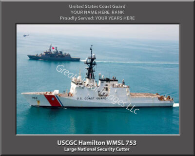 USCGC Hamilton WMSL 753 Personalized Coast Guard Photo
