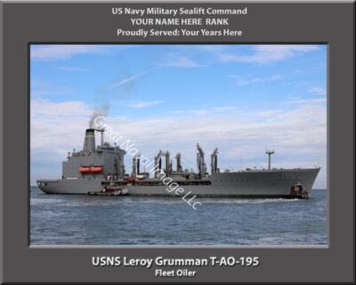 USNS Leroy Grumman T-AO-195 Personalized Photo