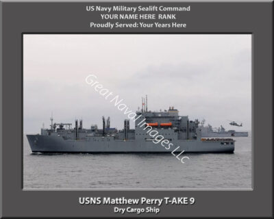 USNS Matthew Perry T-AKE 9 Personalized Ship Photo
