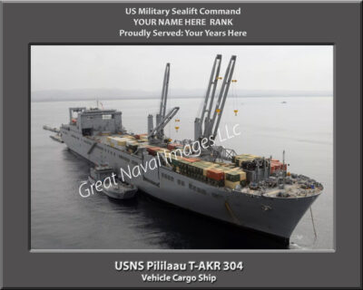 USNS Pililaau T-AKR 304 Personalized Ship Photo