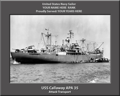 USS Callaway APA 35 Personalized Photo
