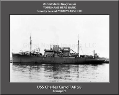 USS Charles Carroll AP 58 Personalized Photo