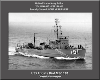 USS Frigate Bird MSC 191 Personalized Photo