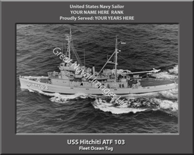 USS Hitchiti ATF 103 Personalized Photo