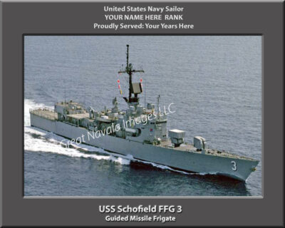 USS Schofield FFG 3 Personalized Navy Ship Photo