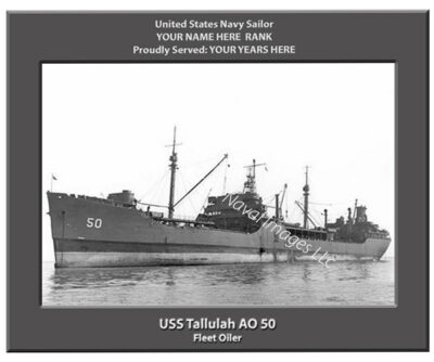 USS Tallulah AO 50 Personalized Photo