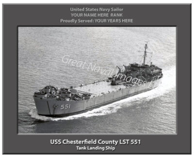 USS Chesterfield County LST 551 Navy Ship Photo