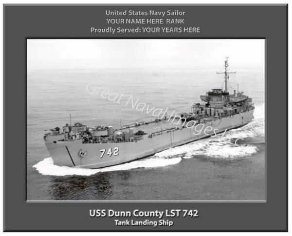 USS Dunn County LST 742 Navy Ship Photo
