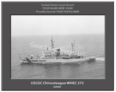 USCGC Chincoteague WHEC 374 Personalized Cutter Photo