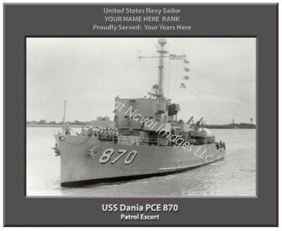 USS Dania PCE 870 Personalized Navy Ship Photo