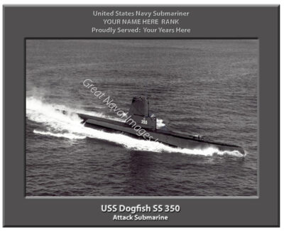 USS Dogfish SS 350 Personalized Submarine Photo