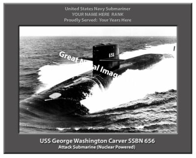 USS George Washington Carver SSBN 656 Personalized Submarine Photo