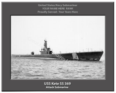 USS Kete SS 369 Personalized Navy Submarine Photo
