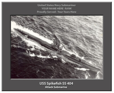 USS Spikefish SS 404 Personalized Navy Submarine Photo