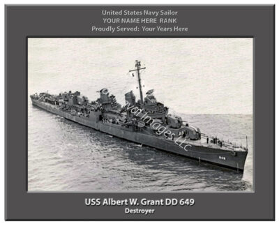 USS Albert W Grant DD 649 Personalized Navy Ship Photo