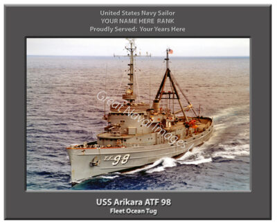 USS Arikara ATF 98 Personalize3d Navy Tug Photo