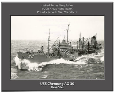 USS Chemung AO 30 Personalized Navy Ship Photo