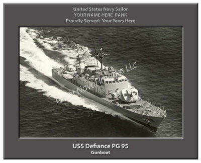 USS Defiance PG 95 Personalized Navy Ship Photo