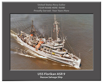 USS Florikan ASR 9 Personalized Navy Ship Photo