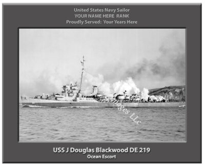 USS J Douglas Blackwood DE 219 Personalized Navy Ship Photo