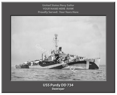 USS Purdy DD 734 Personal Navy Ship print