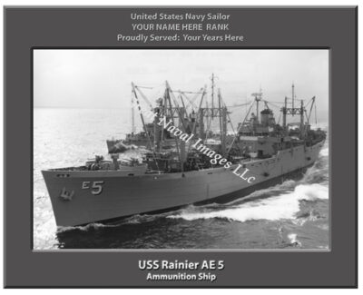 USS Rainier AE 5 Personalized Navy Ship Photo