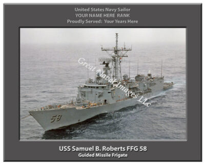 USS Samuel B Roberts FFG 58 Personalized Navy Ship Photo