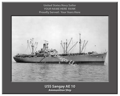 USS Sangay AE 10 Personalized Navy Ship Photo