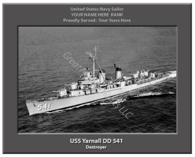 USS Yarnall DD 541 Personalized Navy Ship Photo