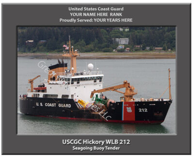USCGC Hickory WLB 212 Personalized Coast Guard Cutter