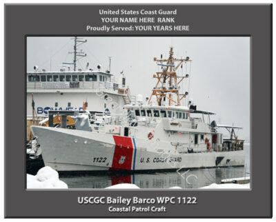 USCGC Bailey Barco WPC 1122 Personalized Coast Guard Cutter Print