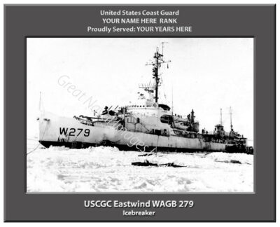 USCGC Eastwind WAGB 279 Personalized Coast Guard Cutter Print