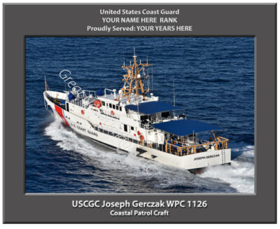 USCGC Joseph Gerczak WPC 1126 Personalized Coast Guard Cutter Print