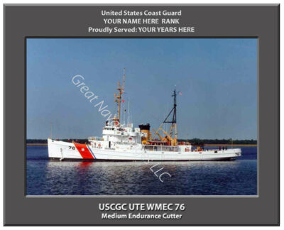 USCGC UTE WMEC 76 Personalized Coast Guard Photo