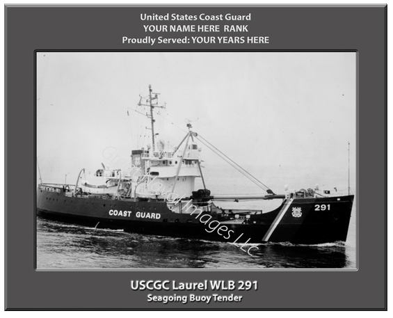 USCGC Laurel WLB 291 Personalized Cutter Photoi