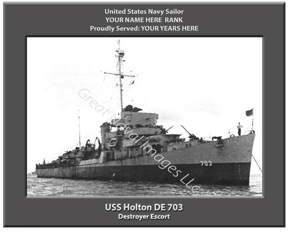 USS Holton DE 703 Personalized Ship Photo