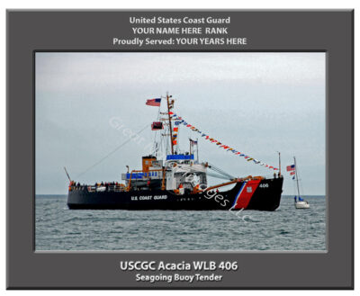 USCGC Acacia WLB 406 Personalized Cutter Photo