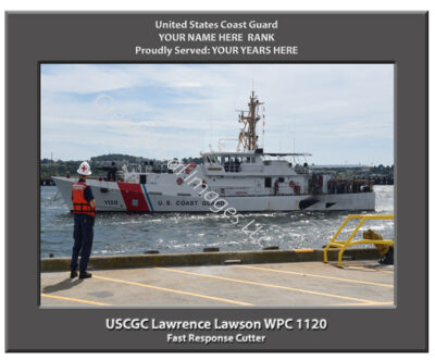 USCGC Lawrence Lawson WPC 1120 Personalized Cutter Photo