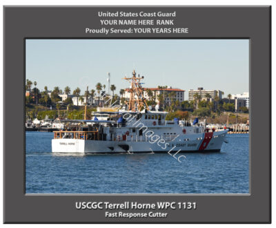 USCGC Terrell Horne WPC 1131 Personalized Cutter Photo